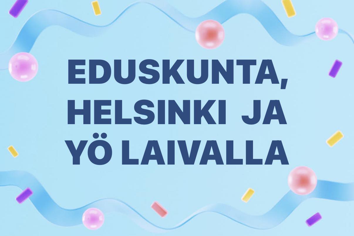 Eduskunta + risteily